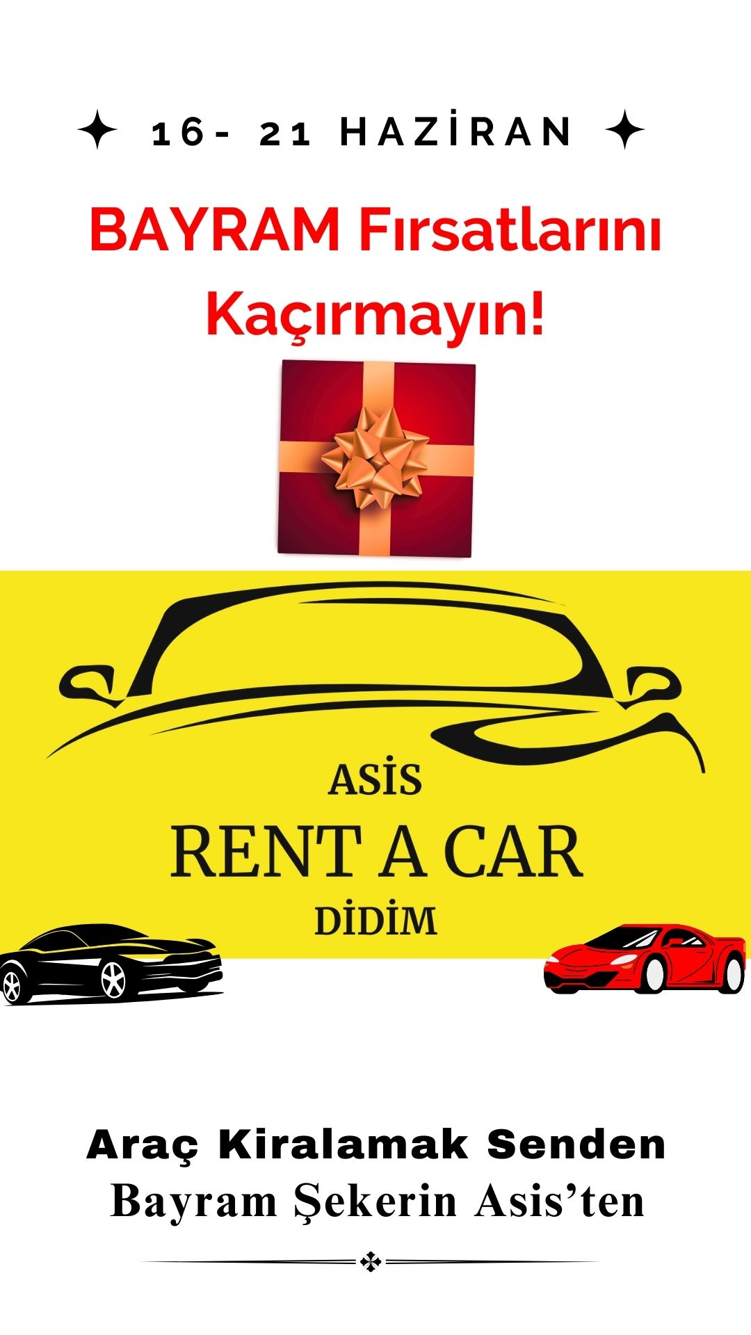 Didim Araç Kiralama Asis’te Bayram Şekeri Gibi Kampanya 2024