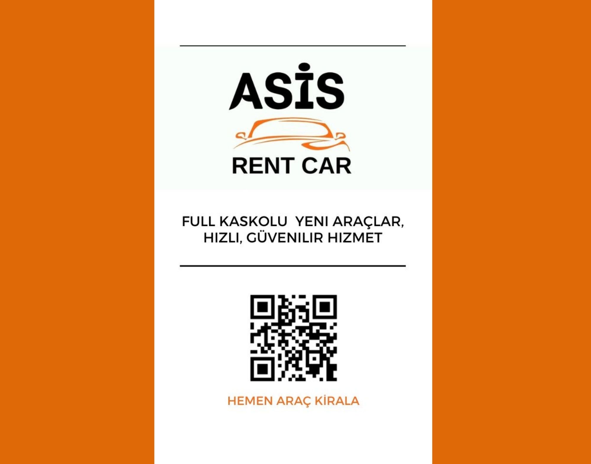 Hızlı ve Kolay Araç Kiralama Şimdi Asis QR’ Sizinle !